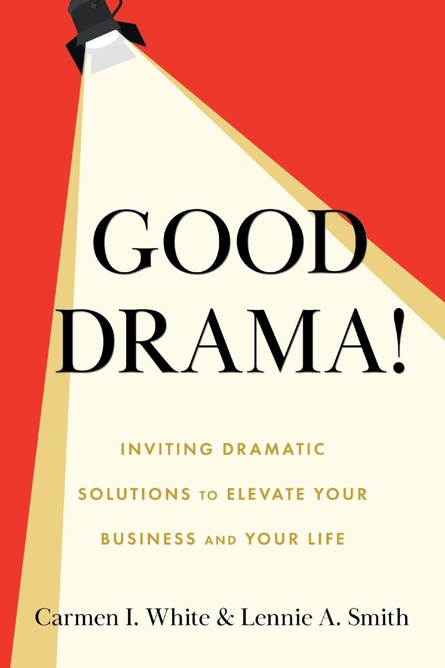 Kniha Good Drama! Lennie A Smith