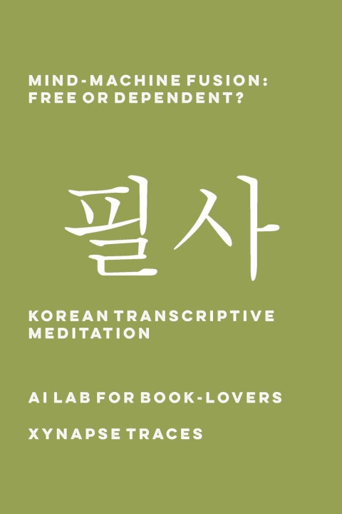 Kniha Mind-Machine Fusion AI Lab for Book-Lovers