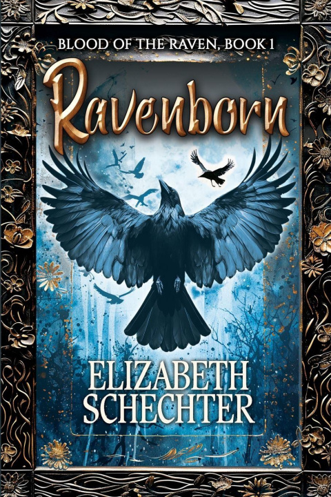 Kniha Ravenborn Elizabeth Schechter