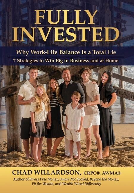 Buch Fully Invested Chad Willardson