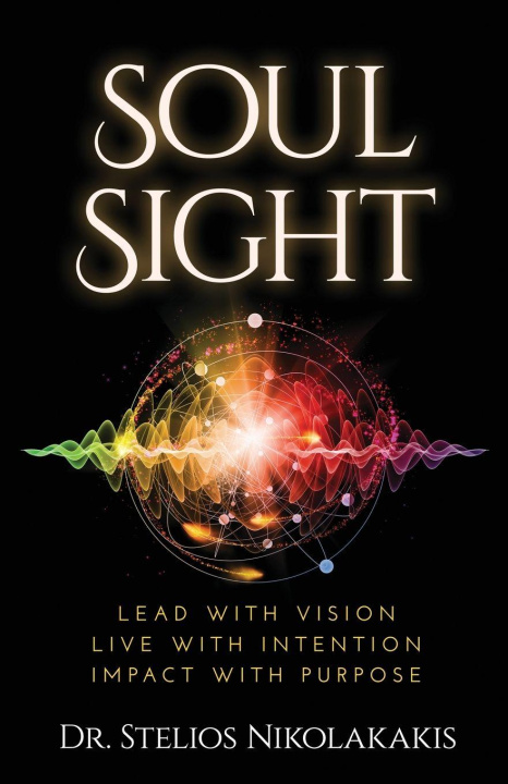 Knjiga Soul Sight Dr. Stelios Nikolakakis