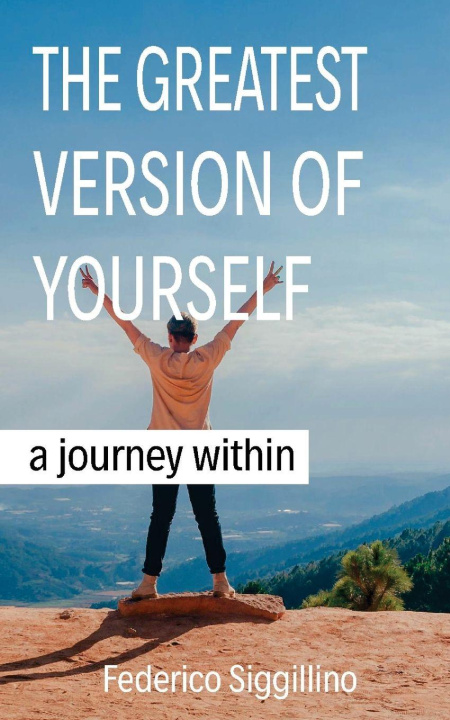 Knjiga Greatest Version of Yourself Federico Siggillino