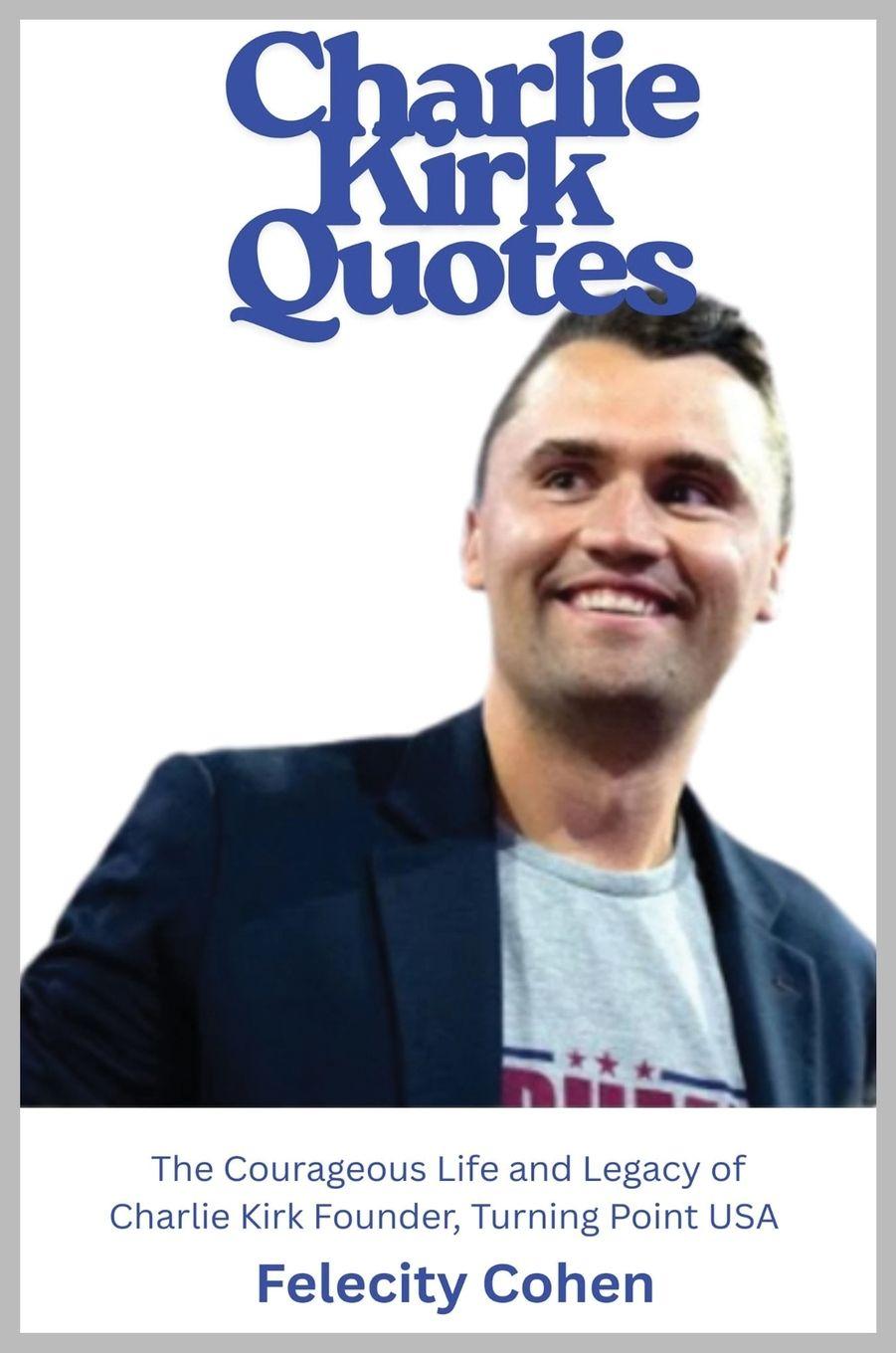 Libro Charlie Kirk Quotes Tbd
