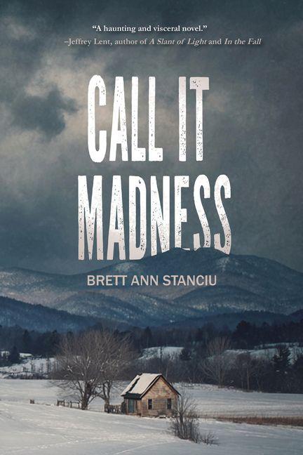 Kniha Call It Madness STANCIU BRETT