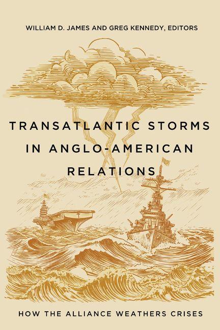 Βιβλίο Transatlantic Storms in Anglo-American Relations Greg Kennedy