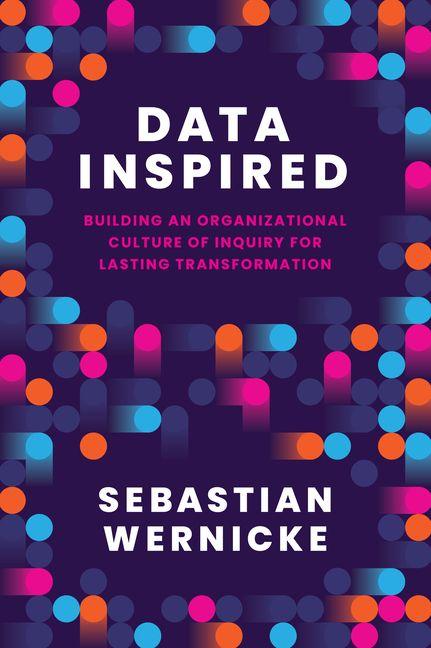 Knjiga Data Inspired Sebastian Wernicke