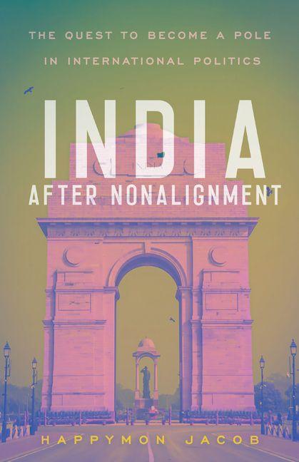 Kniha India After Nonalignment Happymon Jacob