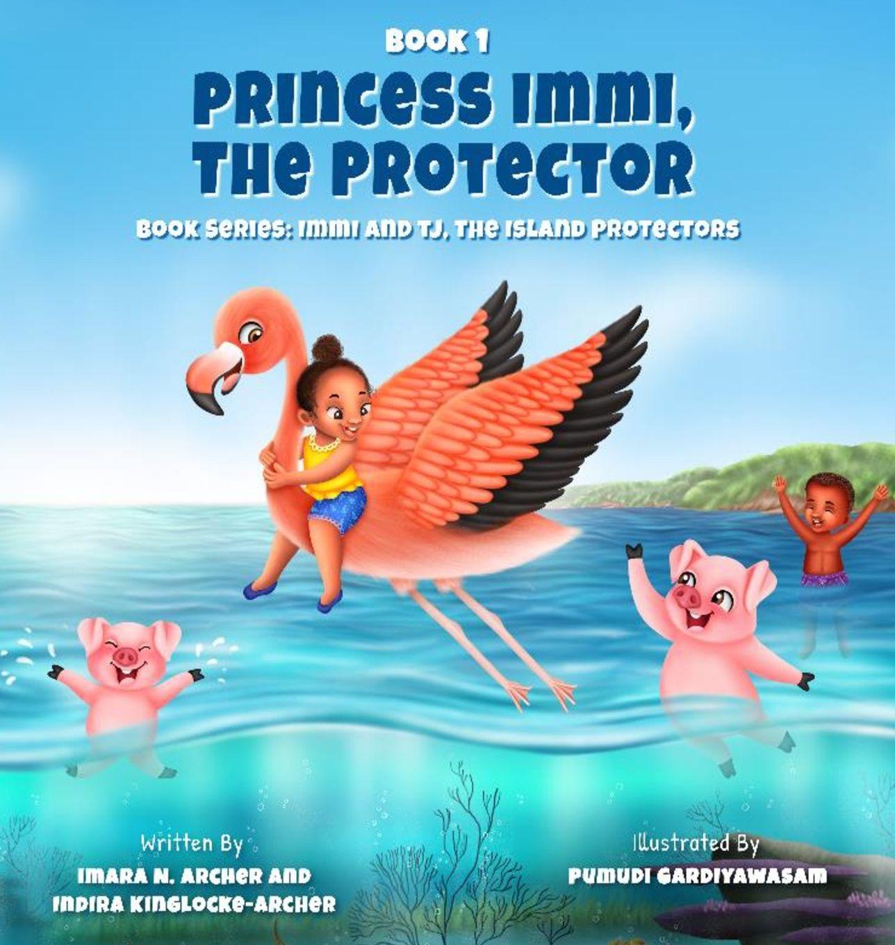 Kniha Princess Immi, The Protector Imara Nyah Archer