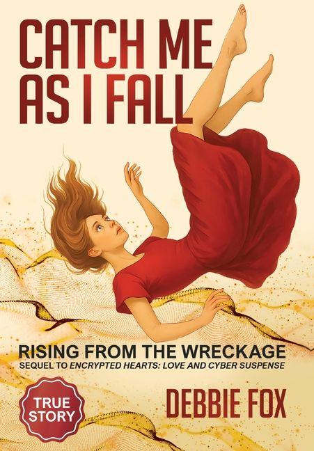 Kniha Catch Me as I Fall Debbie Fox