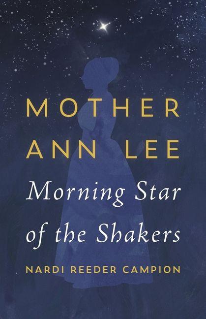 Carte Mother Ann Lee Nardi Reeder Campion