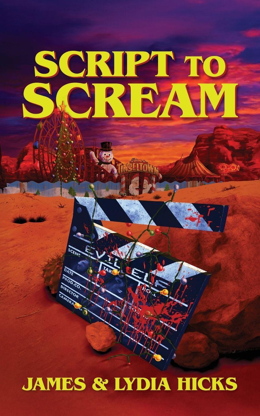 Kniha Script to Scream Lydia Hicks