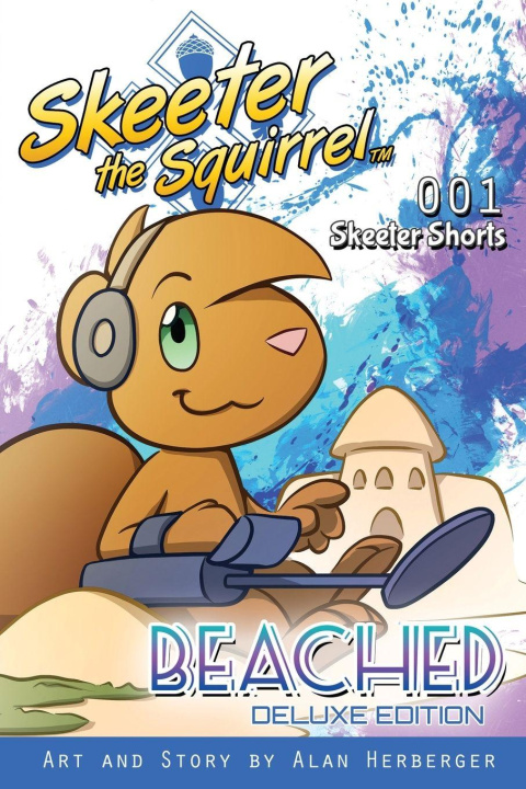 Kniha Skeeter the Squirrel Alan Herberger