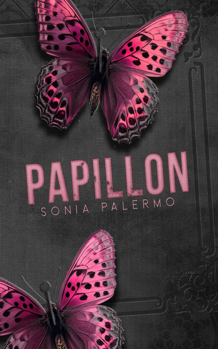 Kniha Papillon Sonia Palermo