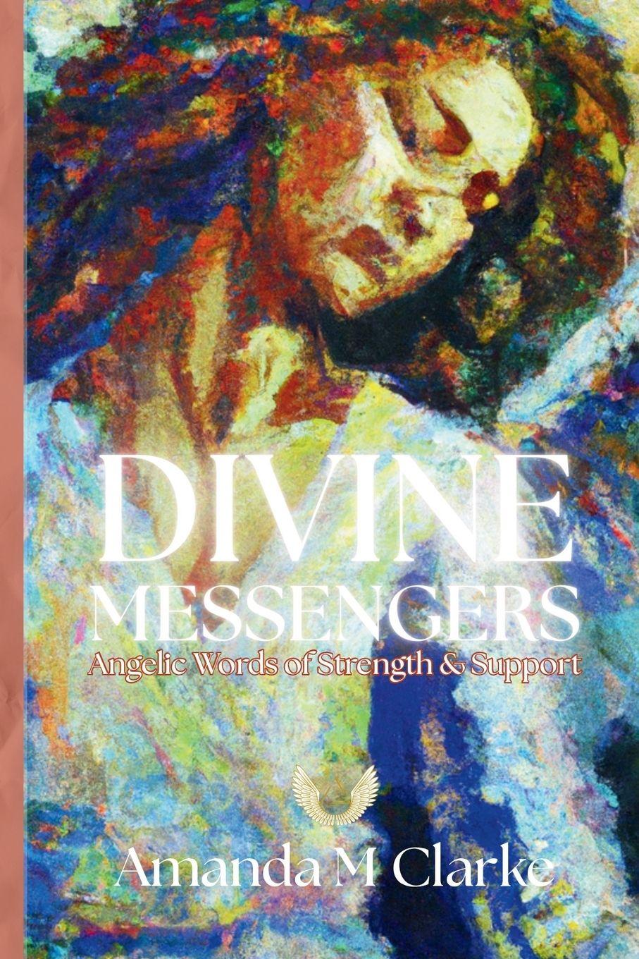 Knjiga Divine Messengers Amanda M Clarke