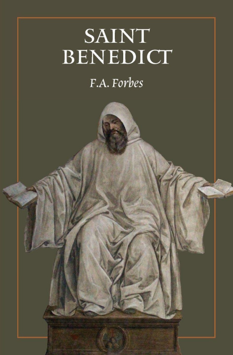 Kniha Saint Benedict F. A. Forbes