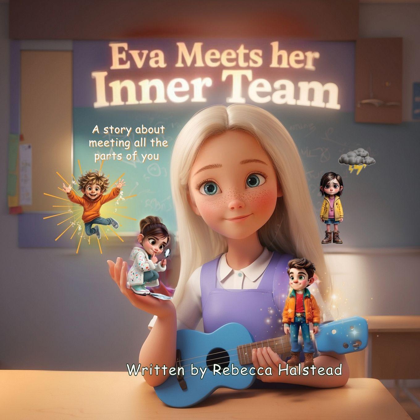 Kniha Eva Meets Her Inner Team Rebecca A Halstead