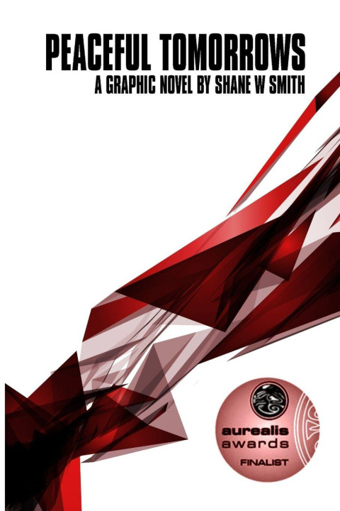 Boek Peaceful Tomorrows Shane W Smith