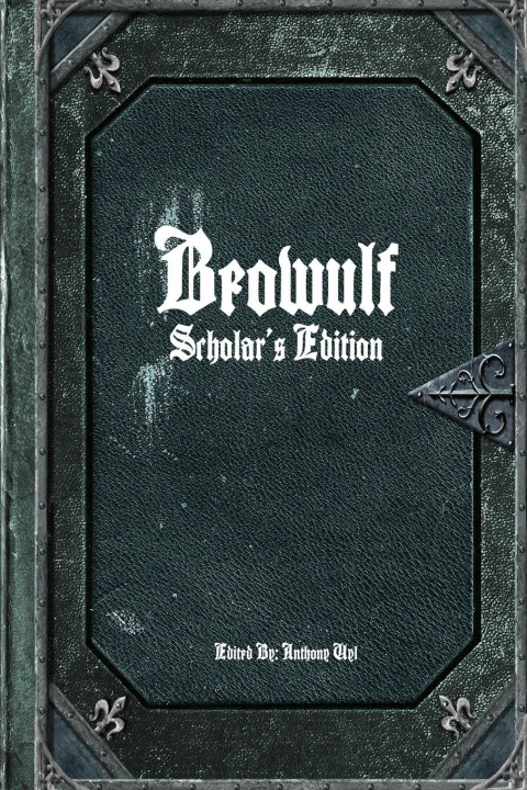 Kniha Beowulf Anthony Uyl