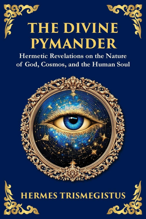 Kniha The Divine Pymander Hermes Trismegistus
