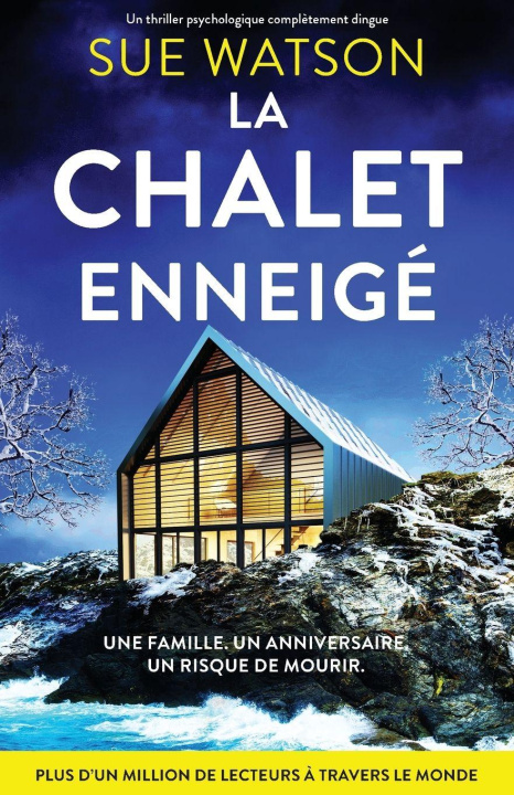Libro Le Chalet enneigé Sue Watson