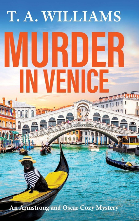 Kniha Murder in Venice T. A. Williams
