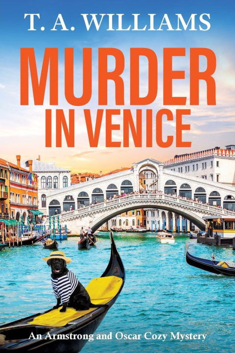 Kniha Murder in Venice T. A. Williams