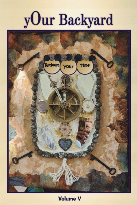 Kniha yOur Backyard Volume V Shelah D. Sandefur
