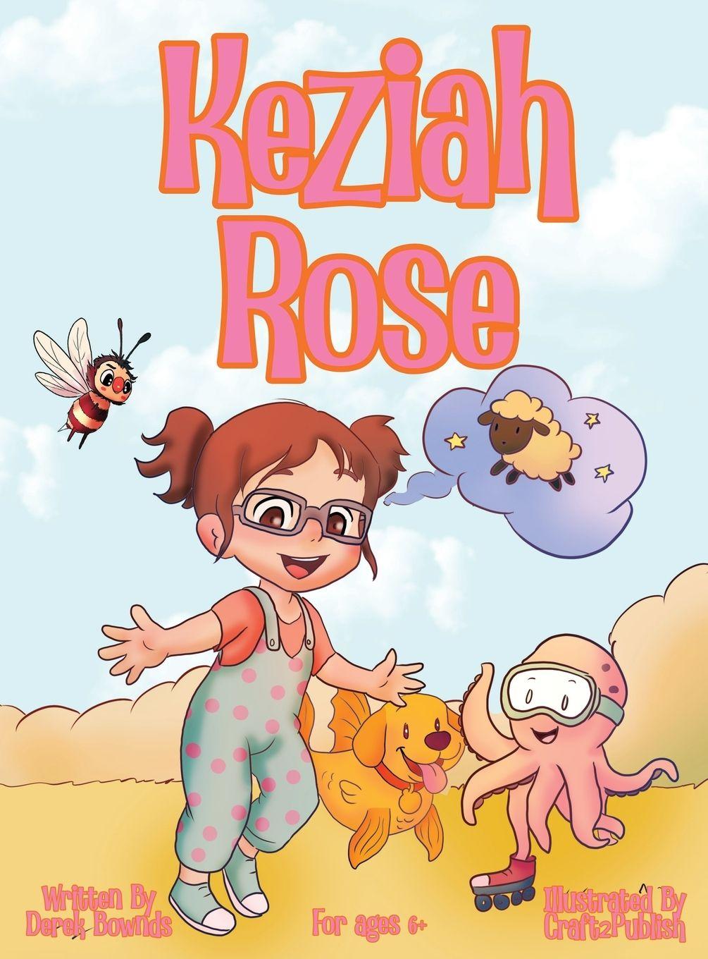 Kniha Keziah Rose Derek Bownds