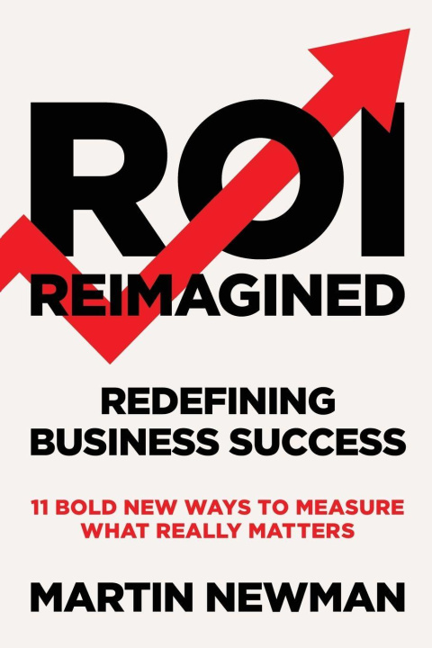 Libro ROI Reimagined Martin Newman