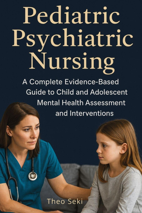 Boek Pediatric Psychiatric Nursing Theo Seki