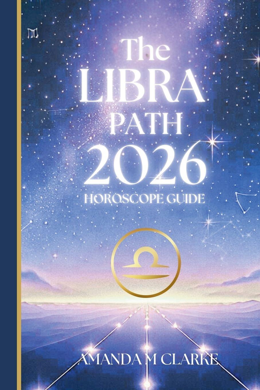Book The LIBRA Path Amanda M Clarke