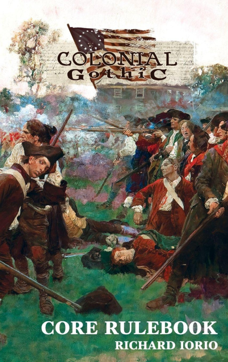 Kniha Colonial Gothic Rulebook Richard Iorio