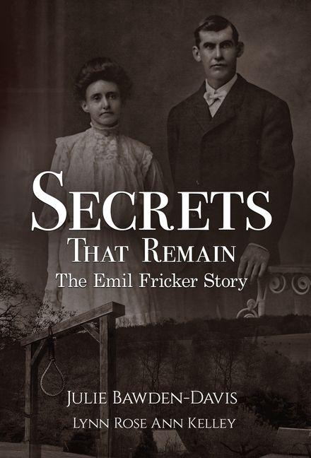 Knjiga Secrets That Remain Lynn Rose Ann Kelley