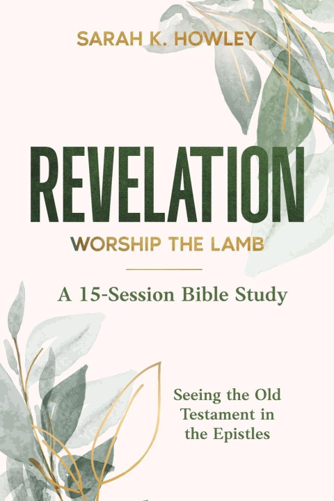Kniha Revelation Sarah K. Howley