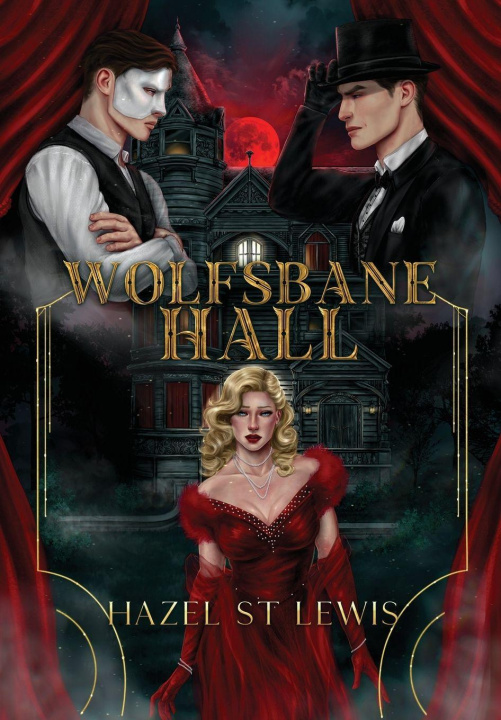 Knjiga Wolfsbane Hall 