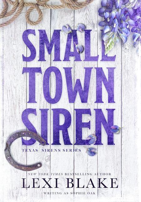 Kniha Small Town Siren Sophie Oak