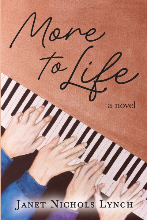 Knjiga More to Life Janet Nichols Lynch