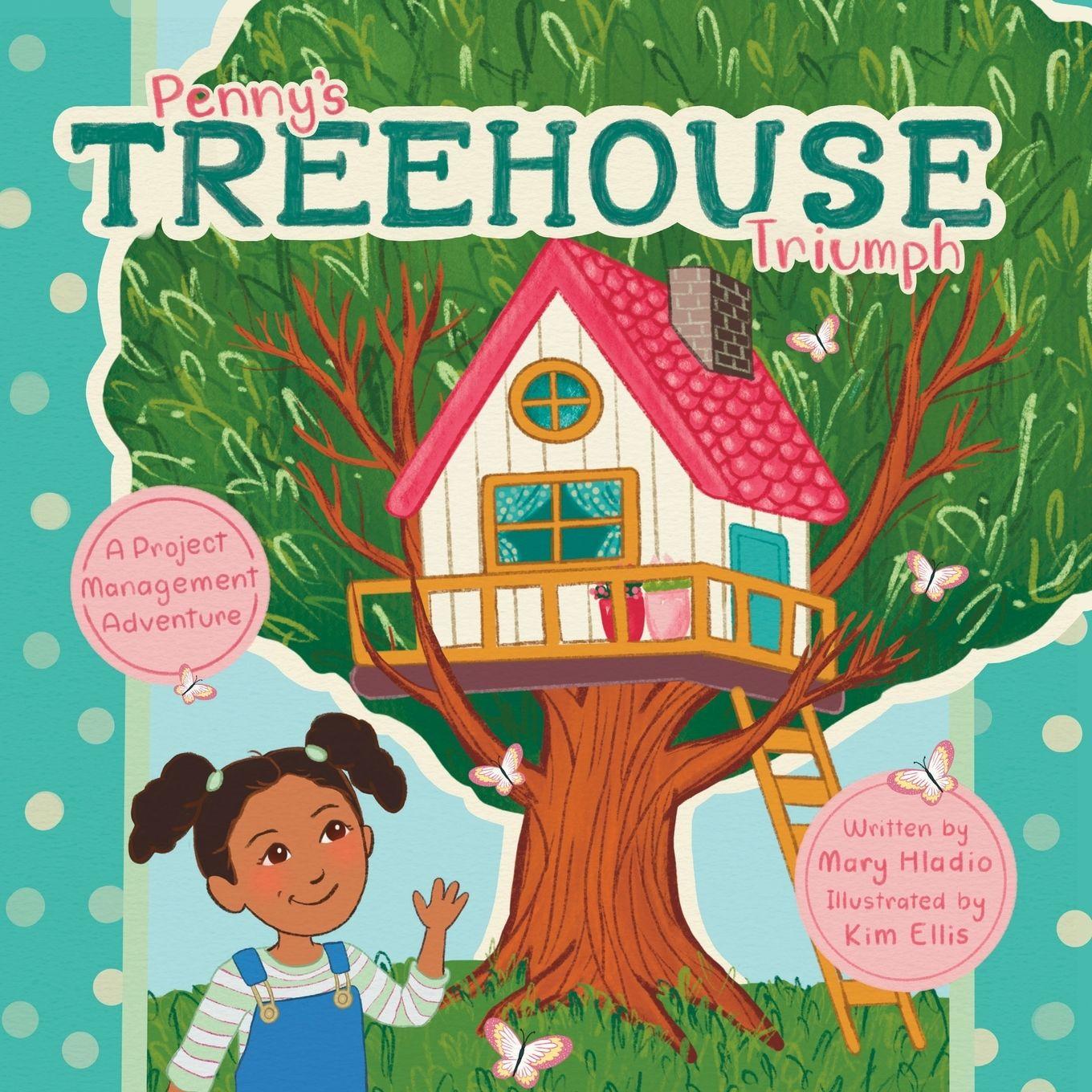 Book Penny's Treehouse Triumph Mary Hladio