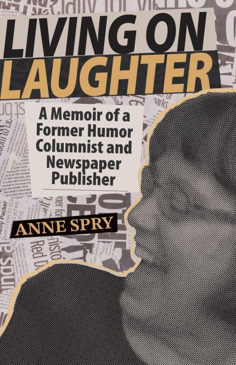 Kniha Living on Laughter Anne Spry