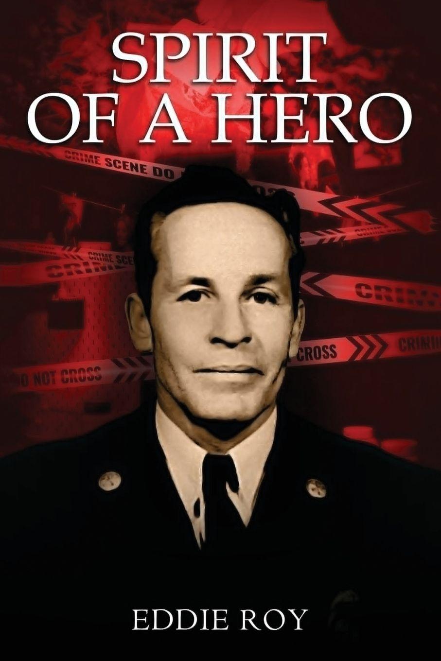Kniha Spirit of a hero Eddie Roy