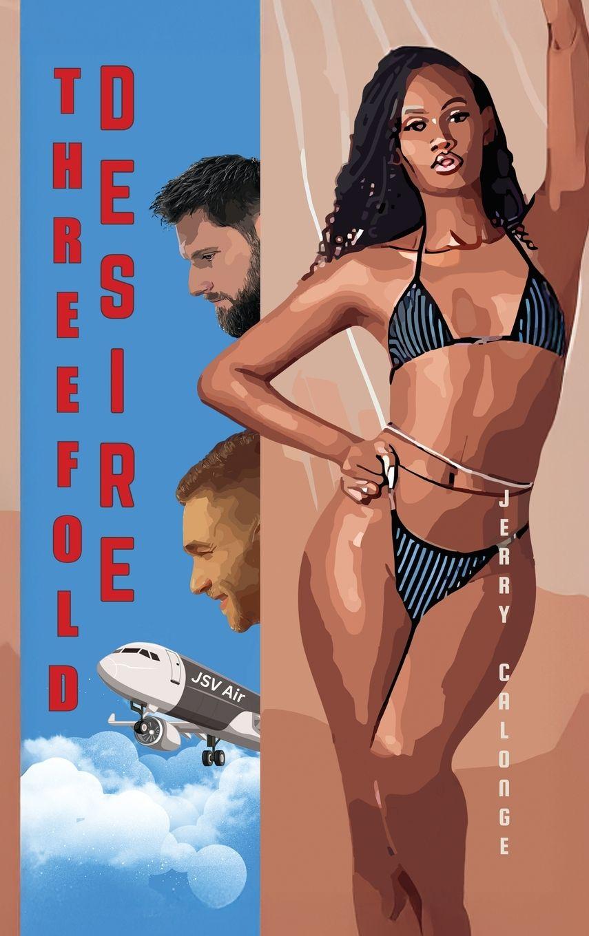 Book Threefold Desire Jerry Calonge