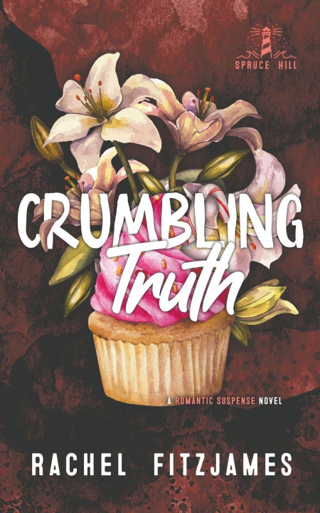 Βιβλίο Crumbling Truth Rachel Fitzjames