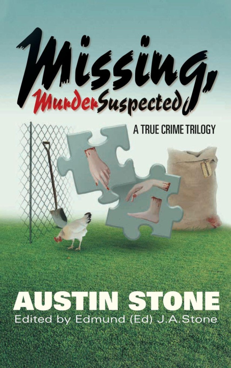 Βιβλίο Missing,  Murder Suspected AUSTIN STONE