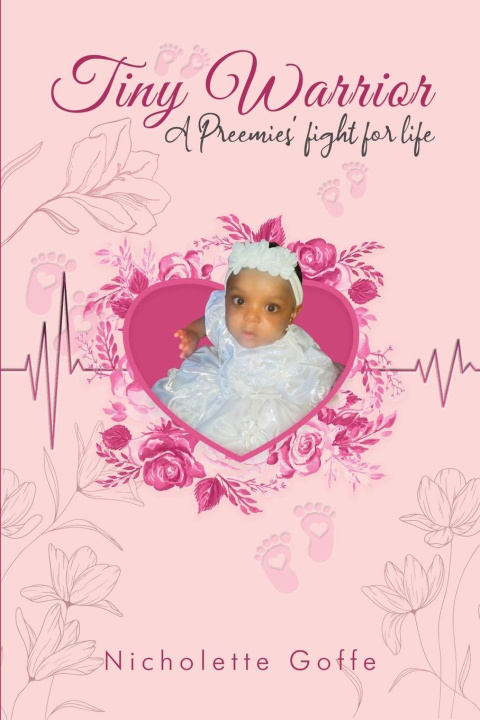 Kniha Tiny Warrior Nicholette Goffe