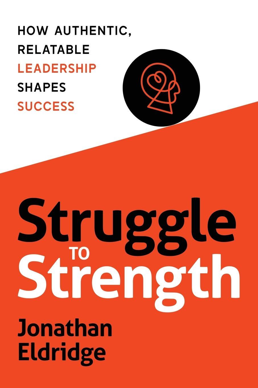 Kniha Struggle to Strength Jonathan Eldridge