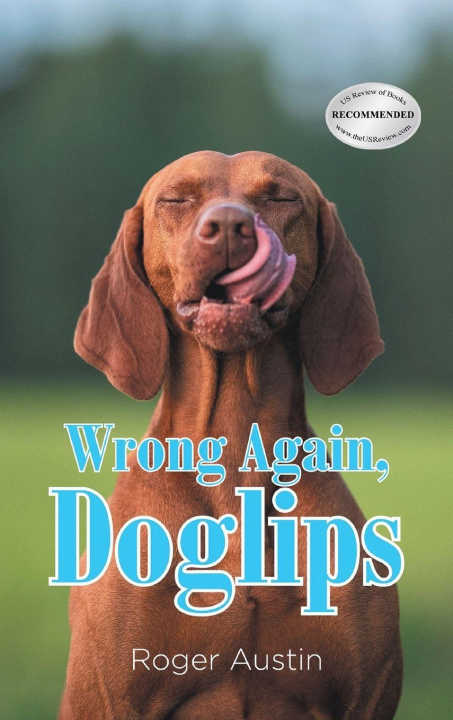 Knjiga Wrong Again, Doglips Roger Austin