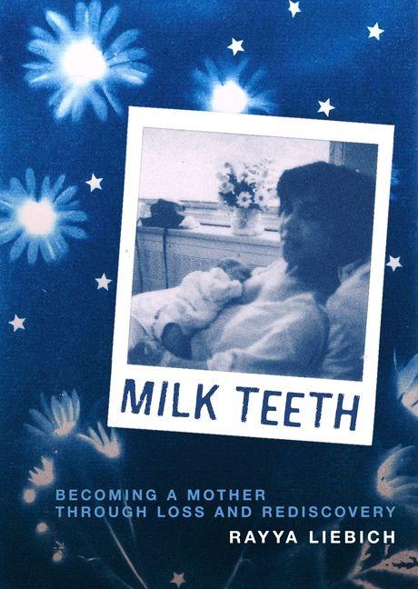 Kniha Milk Teeth 