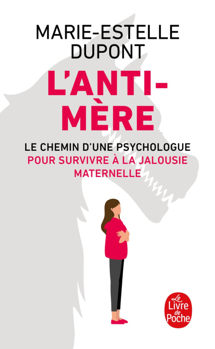 Knjiga L'Anti-mère Marie-Estelle Dupont