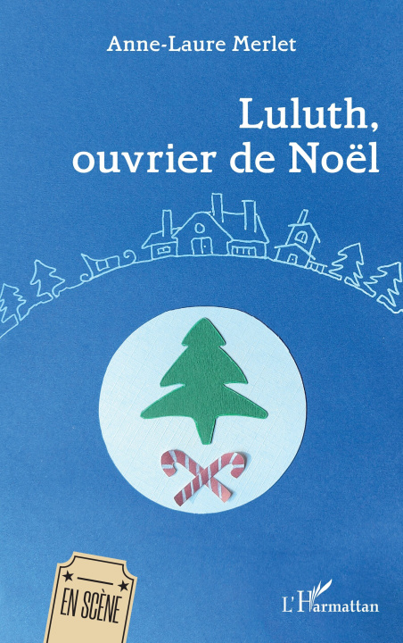 Boek Luluth, ouvrier de Noël Merlet