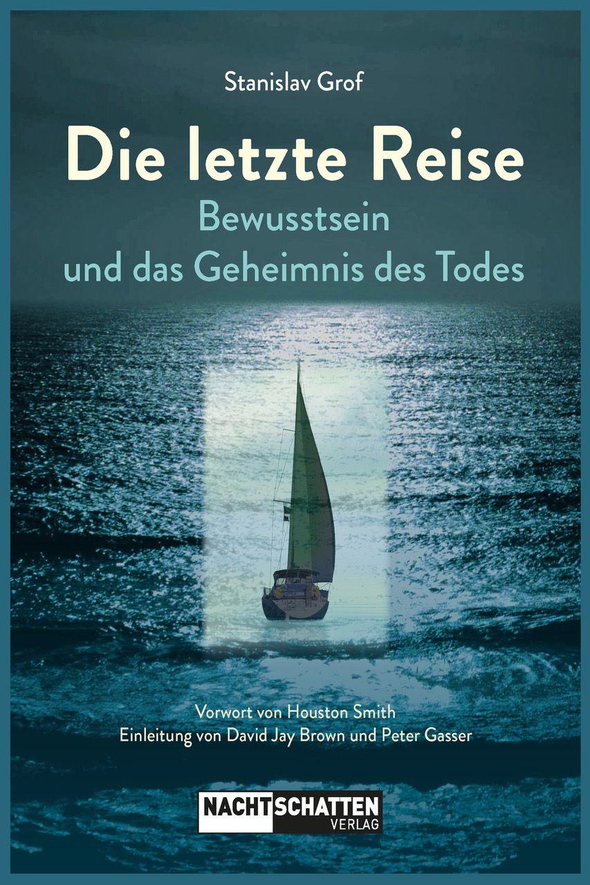 Kniha Die letzte Reise Stanislav Grof